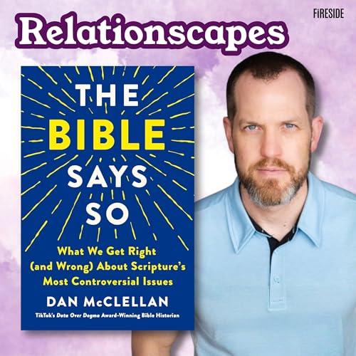What the Bible REALLY Says about Abortion, Being Gay, and Other Stuff (with Dan McClellan)