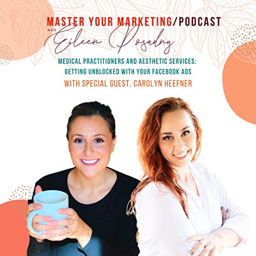 Master Your Marketing Podcast with Eileen | Episode 2