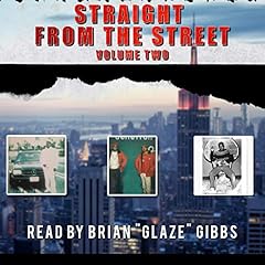 Straight from the Street, Volume Two Audiolibro Por Brian Glaze Gibbs arte de portada