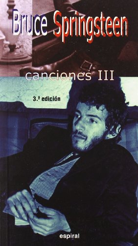 Canciones III de Bruce Springsteen: 222 (Espiral / Canciones)