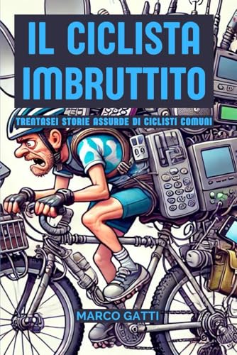 Il ciclista imbruttito