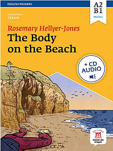  The body on the beach : Niveau A2-B1 (1CD audio MP3) Gratuit