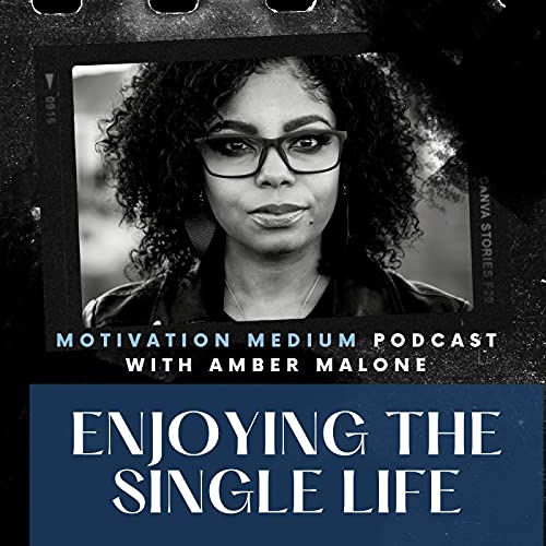 Enjoying The Single Life