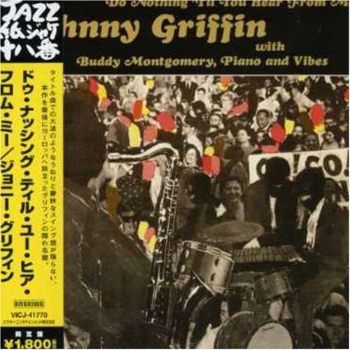 JOHNNY GRIFFIN BUDDY MONTGOMERY - Do Nothing 'Til You Hear From Me - Disque CD