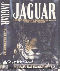 Jaguar: Struggle and Triumph in the Jungles of Belize