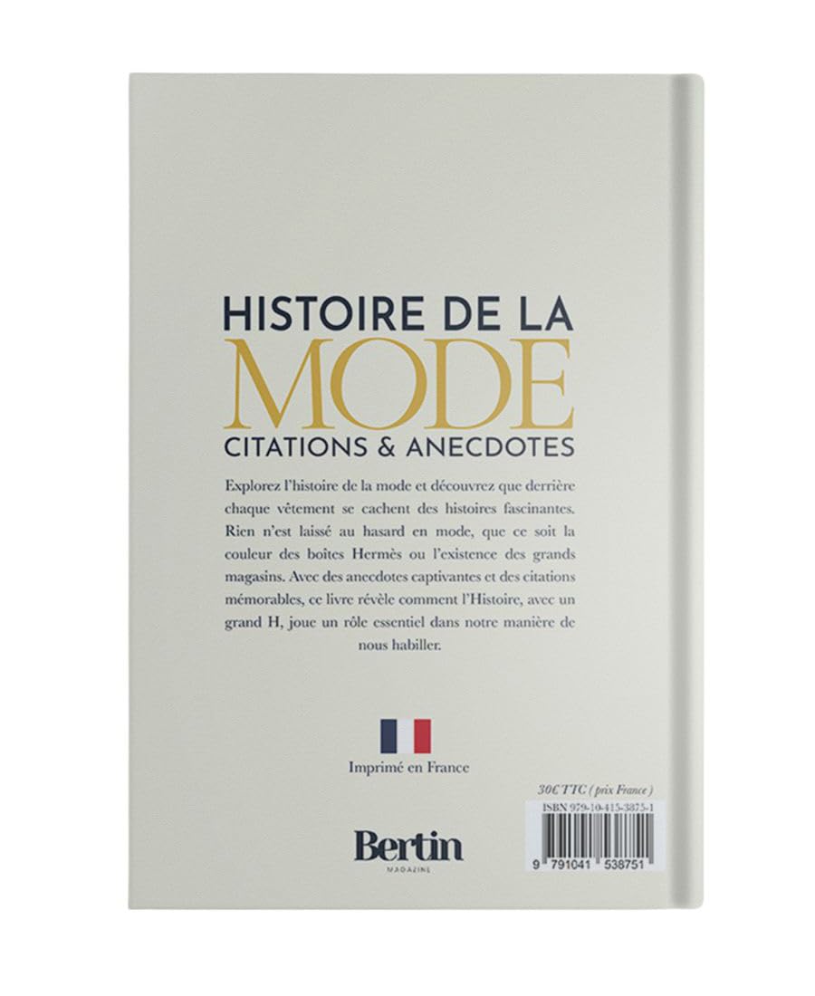 Histoire de la mode, citations et anecdotes