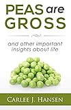  Peas are Gross (English Edition)
