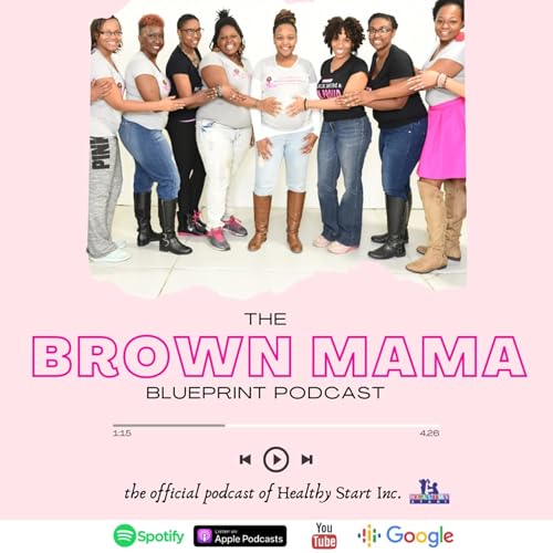 The Brown Mama Blueprint Podcast cover art