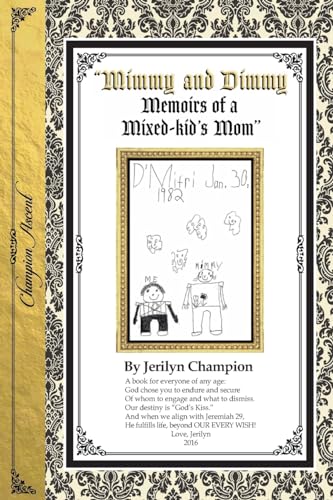 Mimmy and Dimmy: Memoirs of a Mixed-kid's Mom Black & White Version