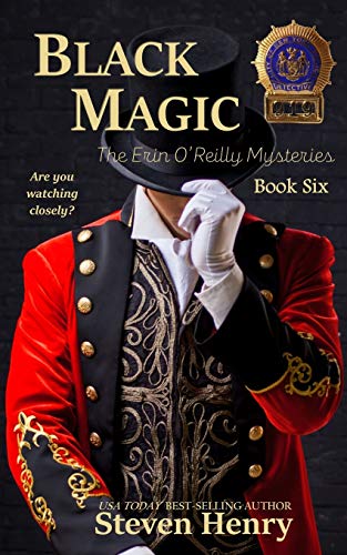 Black Magic: 6 (Erin O'Reilly Mysteries)