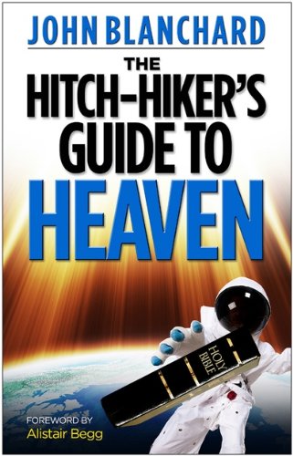 The Hitch-Hikers Guide to Heaven