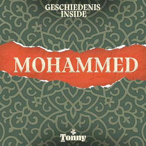 Mohammed: Zijn wereld en zijn volk (1/2)