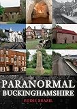 Paranormal Buckinghamshire