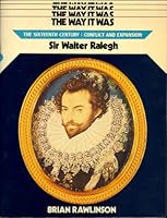 Sir Walter Raleigh: The Last Elizabethan 0550755330 Book Cover