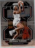 2022 Panini WNBA Prizm #111 Brianna Turner Phoenix Mercury Official WNBA Basketball Trading Card in Raw (NM or Better) Condition