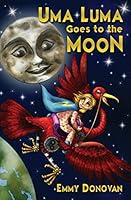 Uma Luma Goes to the Moon 0692531823 Book Cover