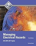 Managing Electrical Hazards Trainee Guide (3rd Edition)