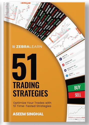 51 Trading Strategies: Backtested Swing, Intraday, Positional, Sc...