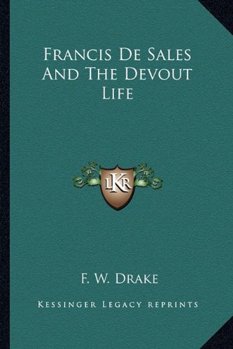 Francis de Sales and the Devout Life