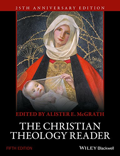 The Christian Theology Reader (English Edition)