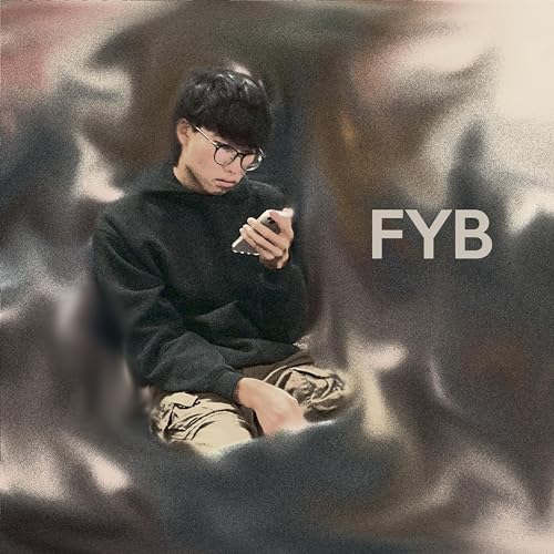 FYB [Explicit]