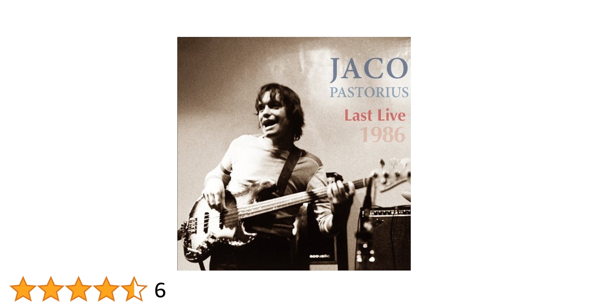 Amazon.co.jp: LAST LIVE 1986 - JACO PASTORIUS: ミュージック