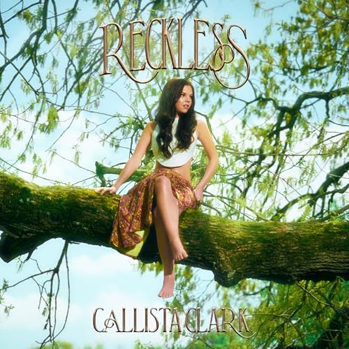Play Reckless by Callista Clark on Amazon Music