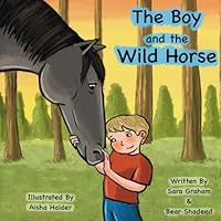The Boy and the Wild Horse B0CR7VQJRH Book Cover