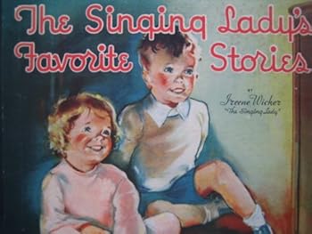 Hardcover The Singing Lady's Favorite Stories Book