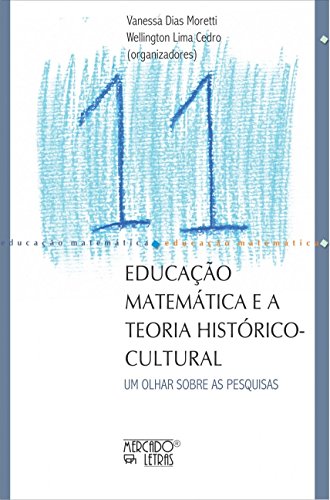 Educação matemática e a teoria histórico-cultural: um olhar sobre as pesquisas