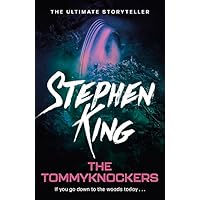 The Tommyknockers