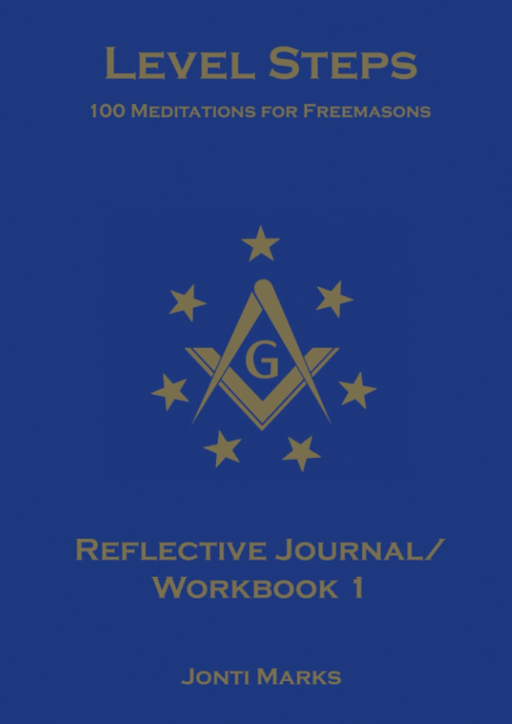 Level Steps Reflective Journal/Workbook 1