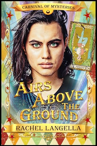 Airs Above the Ground: Carnival of Mysteries