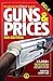 The Official Gun Digest Book of Guns & Prices 2014