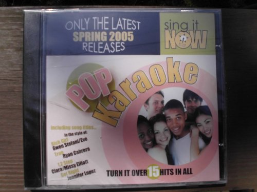 Sing It Now Karaoke - Pop Hits Spring 2005 (CD+G) [Audio CD]