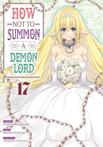 How NOT to Summon a Demon Lord — Tome 17
