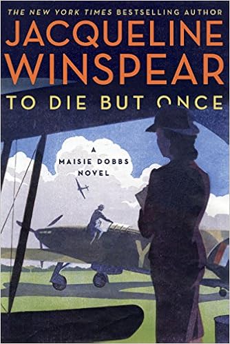 To Die but Once: A Maisie Dobbs Novel (Maisie Dobbs, 14) book cover