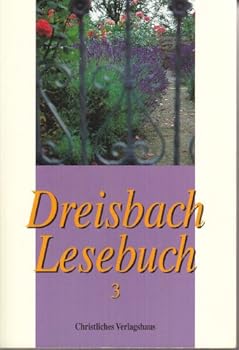 Paperback Dreisbach-Lesebuch, Bd.3 [German] Book