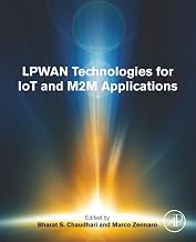 LPWAN Technologies for IoT and M2M Applications