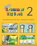 Jolly Grammar Big Book 2