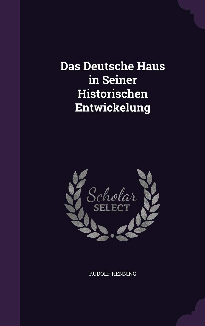 Das Deutsche Haus histoire architecture livre d'art relié allemand