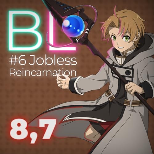 Hajl&eacute;ktalan reinkarn&aacute;ci&oacute; | Mushoku Tensei: Jobless Reincarnation 1. &eacute;vad