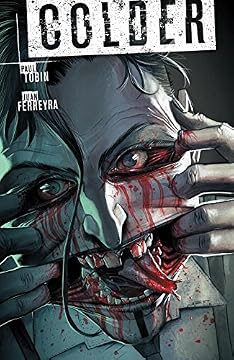 Capa do livro Colder Volume 3: Toss the Bones