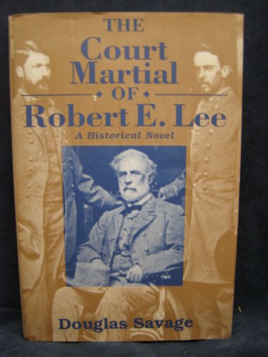 Court Martial Of Robert E. Lee