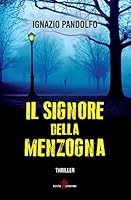 Il signore della menzogna 8863933391 Book Cover