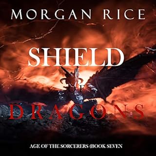 Shield of Dragons Audiolibro Por Morgan Rice arte de portada