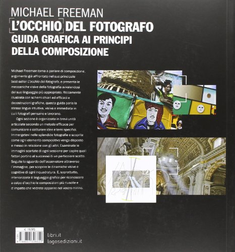 L'occhio Del Fotografo. Guida Grafica Ai Principi Della Composizione - 2