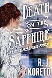 Death on the Sapphire: A Lady Frances Ffolkes Mystery
