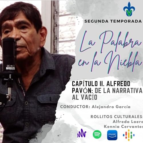 Cap&iacute;tulo II. Alfredo Pav&oacute;n: De la narrativa al vac&iacute;o Podcast Por  arte de portada