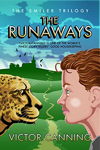 The Runaways (The Smiler Trilogy, Band 1)